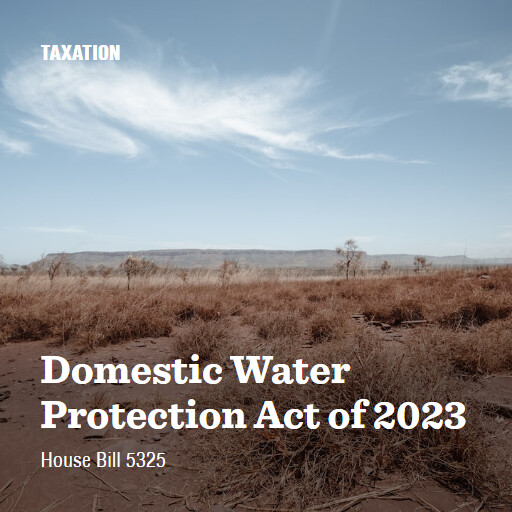 H.R.5325 118 Domestic Water Protection Act of 2023