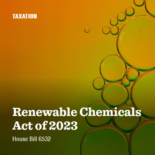 H.R.6532 118 Renewable Chemicals Act of 2023