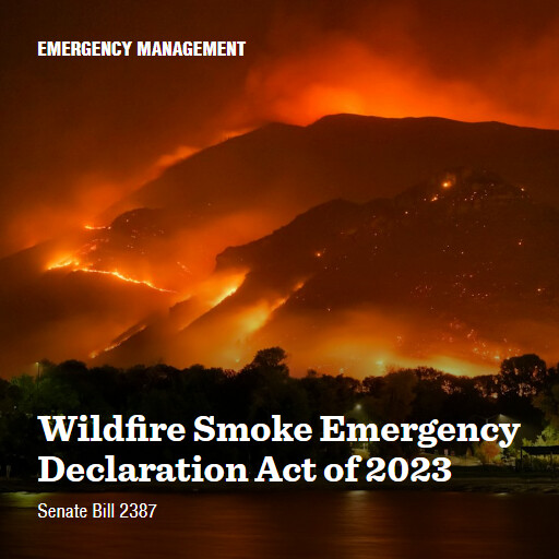S.2387 118 Wildfire Smoke Emergency Declaration Act of 2023
