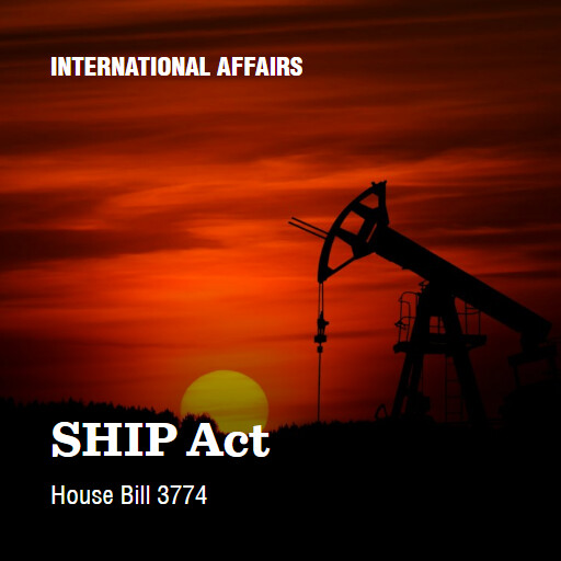 H.R.3774 118 SHIP Act