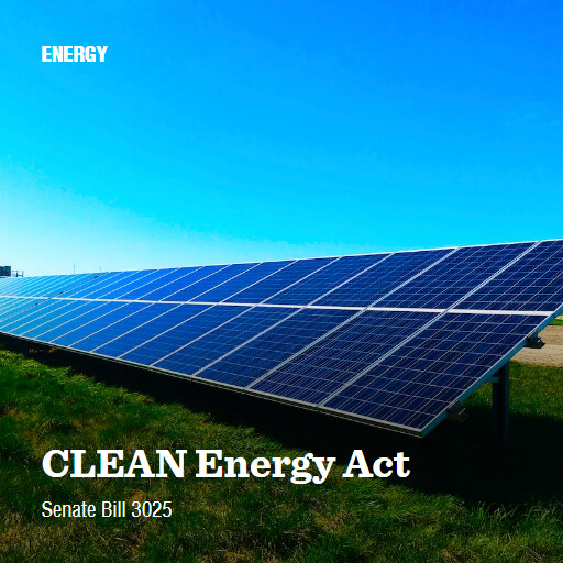 S.3025 118 CLEAN Energy Act