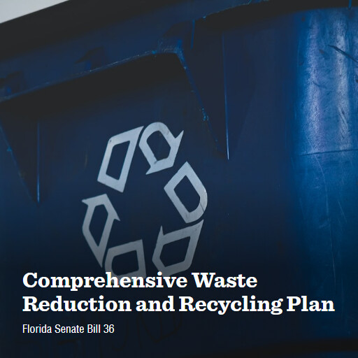 FL SB36 2024 Comprehensive Waste Reduction and Recycling Plan