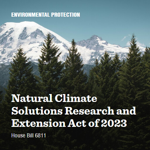 H.R.6811 118 Natural Climate Solutions Research and Extension Act of 2023