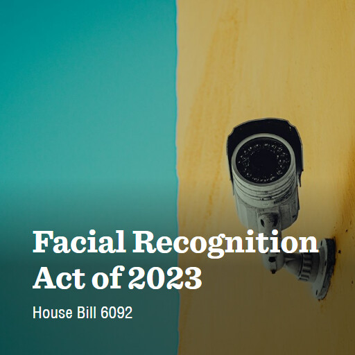 H.R.6092 118 Facial Recognition Act of 2023