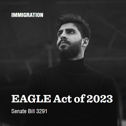 S.3291 118 EAGLE Act of 2023 2