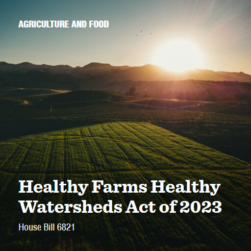 H.R.6821 118 Healthy Farms Healthy Watersheds Act of 2023 2
