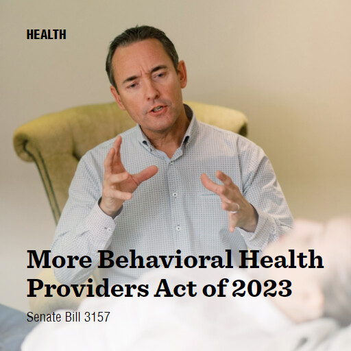 S.3157 118 More Behavioral Health Providers Act of 2023