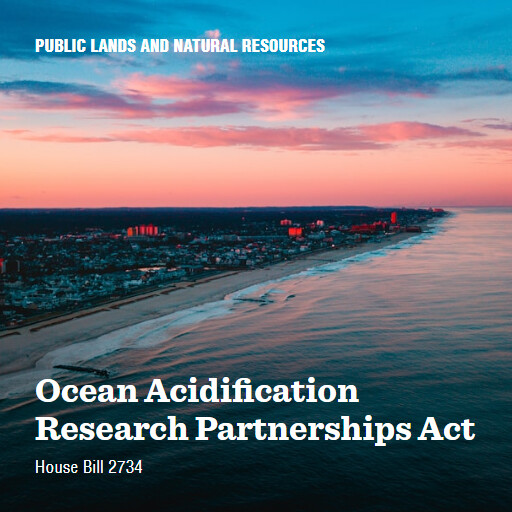 H.R.2734 118 Ocean Acidification Research Partnerships Act 2