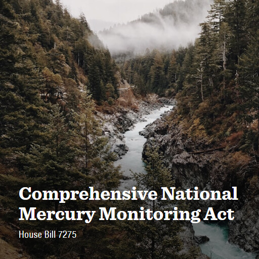 H.R.7275 118 Comprehensive National Mercury Monitoring Act