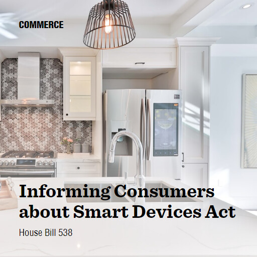 H.R.538 118 Informing Consumers about Smart Devices Act