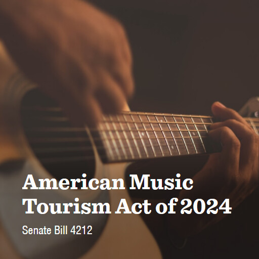 S.4212 118 American Music Tourism Act of 2024