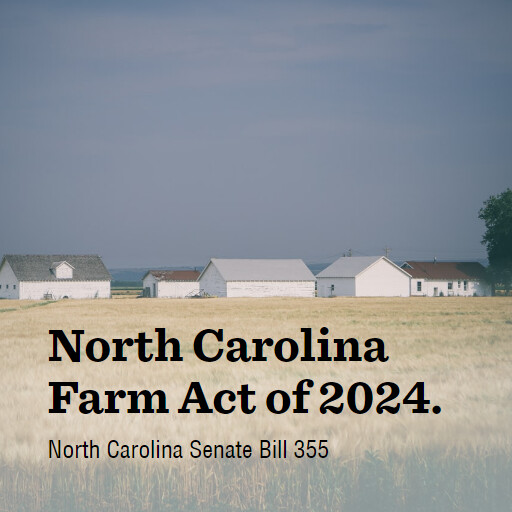 NC SB355 2023 North Carolina Farm Act of 2024