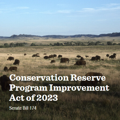 S.174 118 Conservation Reserve Program Improvement Act of 2023