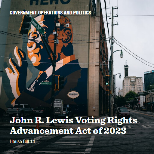 H.R.14 118 John R Lewis Voting Rights Advancement Act of 2023 2