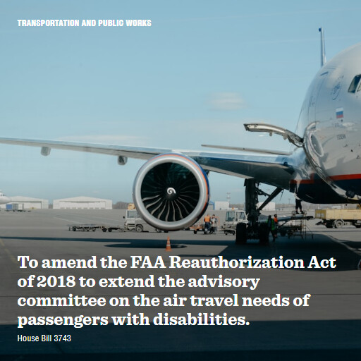 H.R.3743 118 To amend the FAA Reauthorization Act of 2018 to extend the advisory committee on the air t