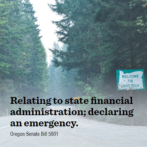 OR SB5801 2024S1 Relating to state financial administration declaring an emergency