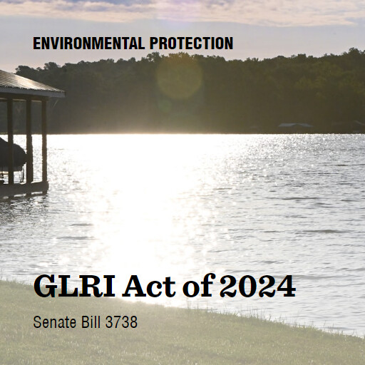 S.3738 118 GLRI Act of 2024