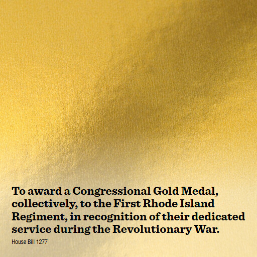 H.R.1277 119 To award a Congressional Gold Medal collectively to the First Rhode Island Regiment in rec