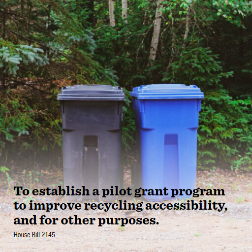H.R.2145 119 To establish a pilot grant program to improve recycling accessibility and for other purpos