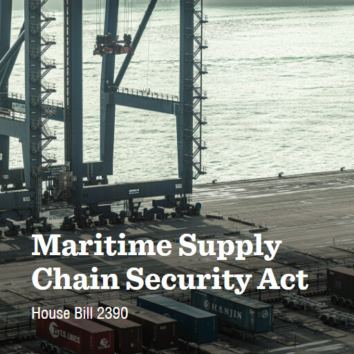 H.R.2390 119 Maritime Supply Chain Security Act