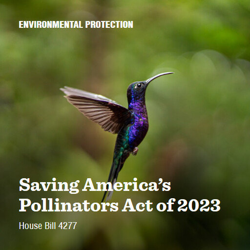 H.R.4277 118 Saving Americas Pollinators Act of 2023