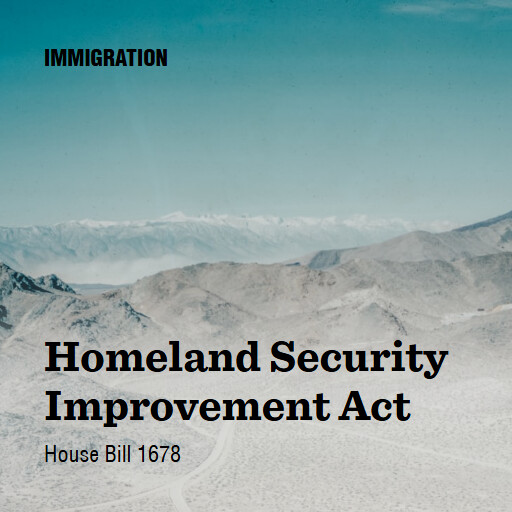 H.R.1678 119 Homeland Security Improvement Act