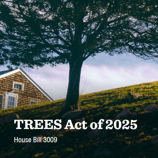 H.R.3009 119 TREES Act of 2025