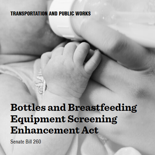 S.260 119 Bottles and Breastfeeding Equipment Screening Enhancement Act