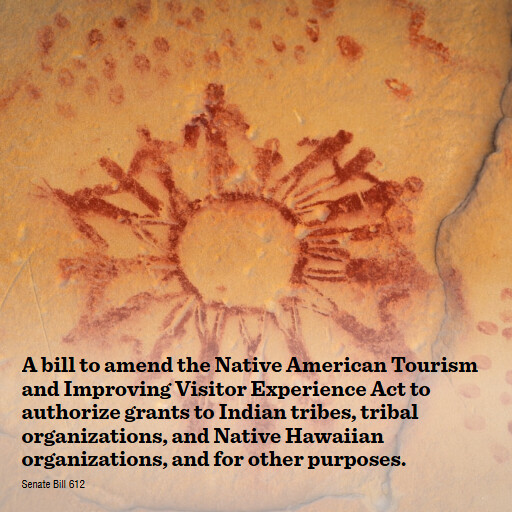 S.612 119 A bill to amend the Native American Tourism and Improving Visitor Experience Act to author