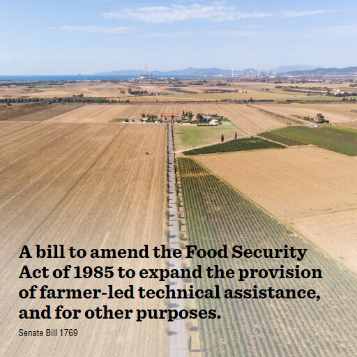 S.1769 119 A bill to amend the Food Security Act of 1985 to expand the provision of farmerled technic