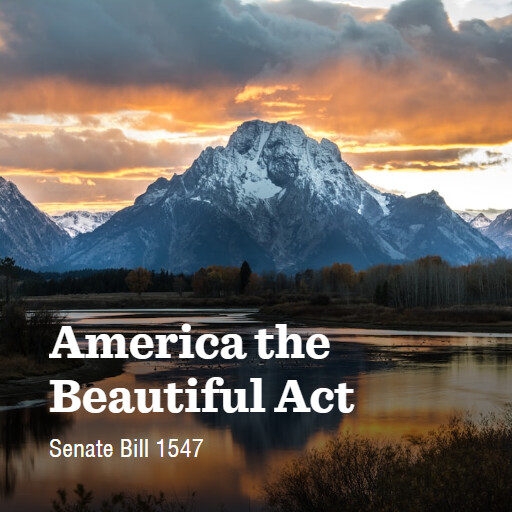 S.1547 119 America the Beautiful Act