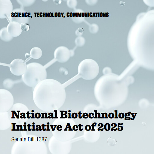 S.1387 119 National Biotechnology Initiative Act of 2025