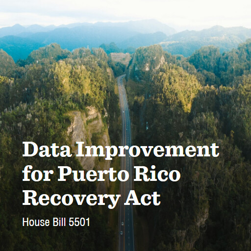 H.R.5501 119 Data Improvement for Puerto Rico Recovery Act