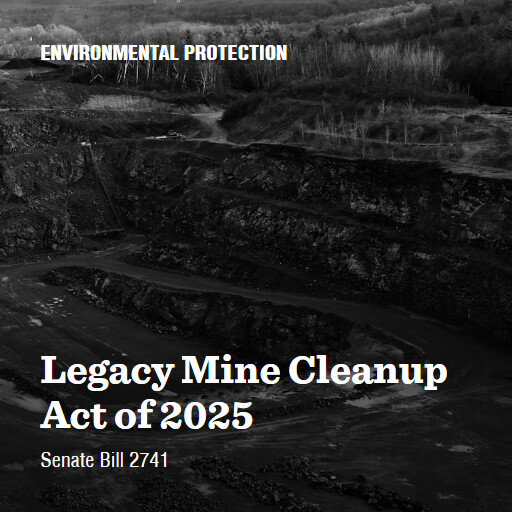 S.2741 119 Legacy Mine Cleanup Act of 2025
