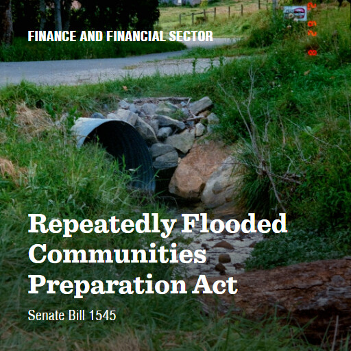 S.1545 119 Repeatedly Flooded Communities Preparation Act