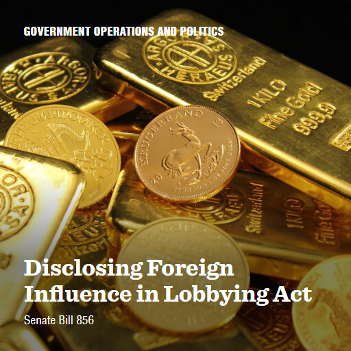 S.856 119 Disclosing Foreign Influence in Lobbying Act