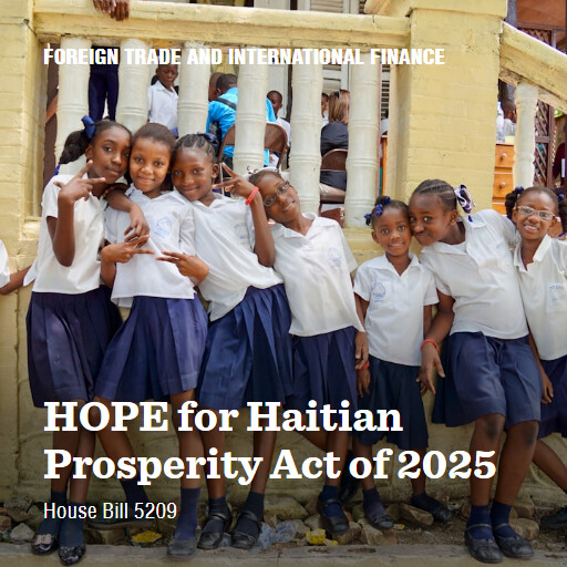 H.R.5209 119 HOPE for Haitian Prosperity Act of 2025