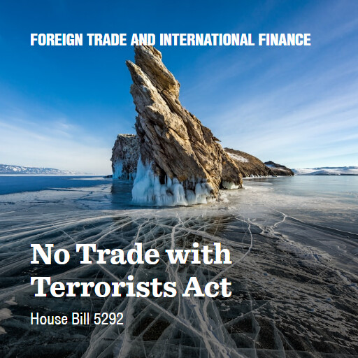 H.R.5292 119 No Trade with Terrorists Act