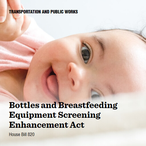 H.R.820 119 Bottles and Breastfeeding Equipment Screening Enhancement Act