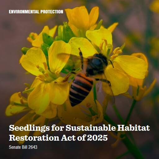 S.2643 119 Seedlings for Sustainable Habitat Restoration Act of 2025