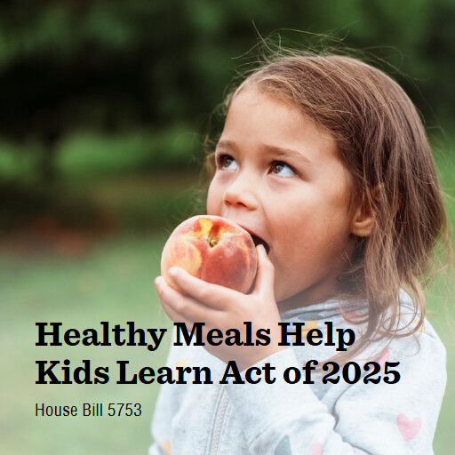 H.R.5753 119 Healthy Meals Help Kids Learn Act of 2025