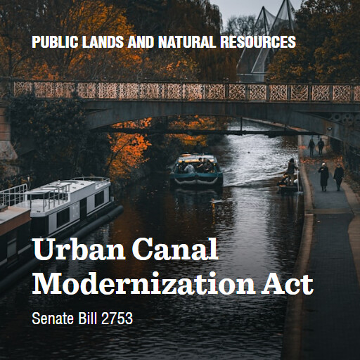 S.2753 119 Urban Canal Modernization Act