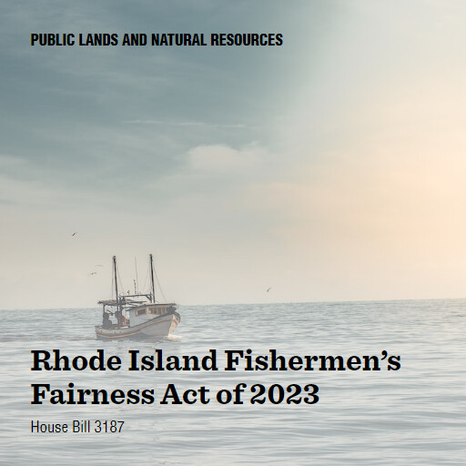 H.R.3187 118 Rhode Island Fishermens Fairness Act of 2023