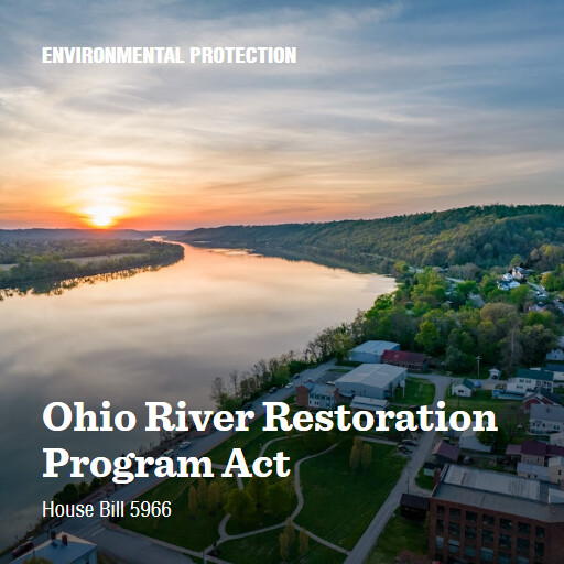H.R.5966 119 Ohio River Restoration Program Act