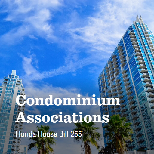FL HB255 2026 Condominium Associations