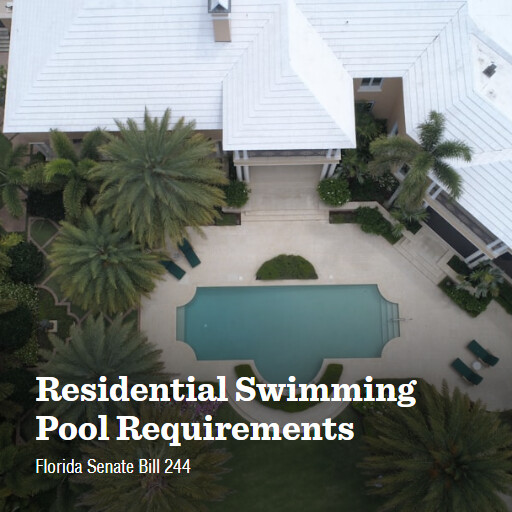 FL SB244 2026 Residential Swimming Pool Requirements