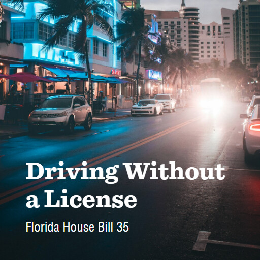 FL HB35 2026 Driving Without a License