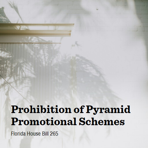 FL HB265 2026 Prohibition of Pyramid Promotional Schemes