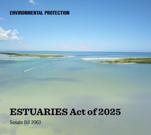 S.2063 119 ESTUARIES Act of 2025