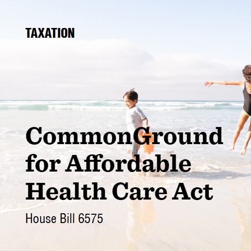 H.R.6575 119 CommonGround for Affordable Health Care Act